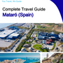 The city trip guide for Mataró (Spain)