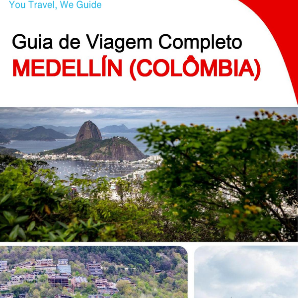 The city trip guide for Medellín (Colombia)