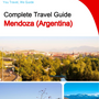 The city trip guide for Mendoza (Argentina)