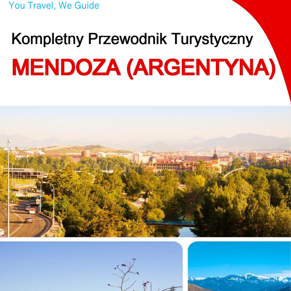 The city trip guide for Mendoza (Argentina)