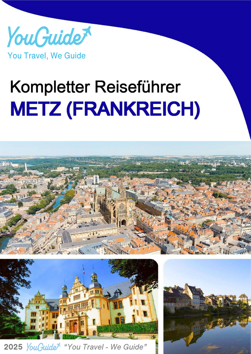 The city trip guide for Metz (France)