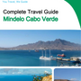 The city trip guide for Mindelo (Cabo Verde)