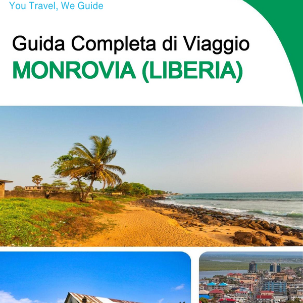 The city trip guide for Monrovia (Liberia)
