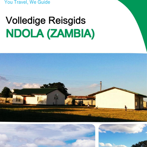 The city trip guide for Ndola (Zambia)
