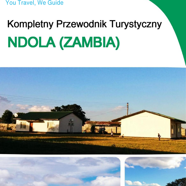 The city trip guide for Ndola (Zambia)