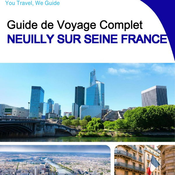 The city trip guide for Neuilly sur Seine (France)