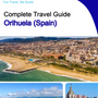 The city trip guide for Orihuela (Spain)
