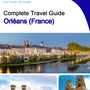 The city trip guide for Orléans (France)