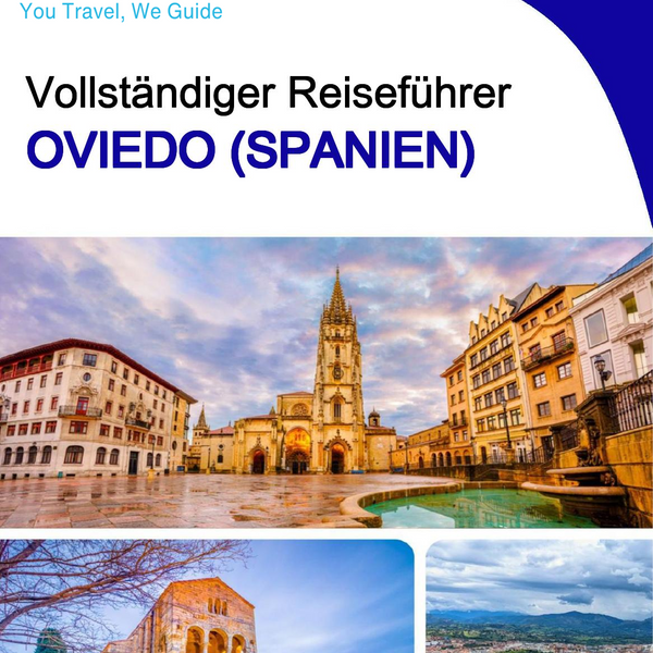 The city trip guide for Oviedo (Spain)