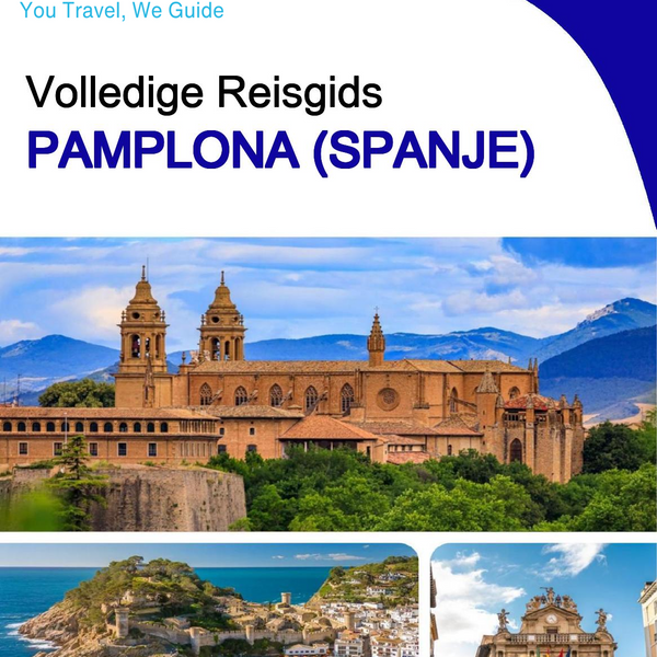 The city trip guide for Pamplona (Spain)