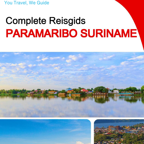 The city trip guide for Paramaribo (Suriname)