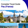 The city trip guide for Pau (France)