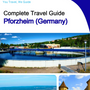 The city trip guide for Pforzheim (Germany)