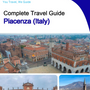 The city trip guide for Piacenza (Italy)