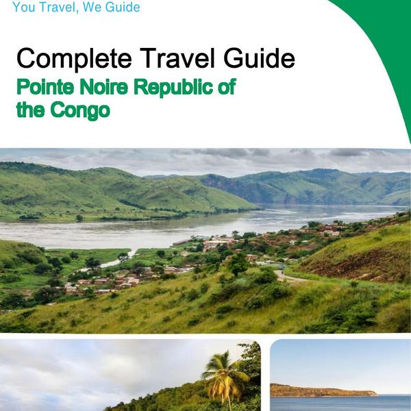 The city trip guide for Pointe Noire (Republic of the Congo)
