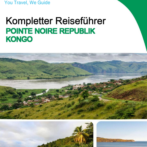 The city trip guide for Pointe Noire (Republic of the Congo)