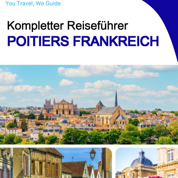 The city trip guide for Poitiers (France)