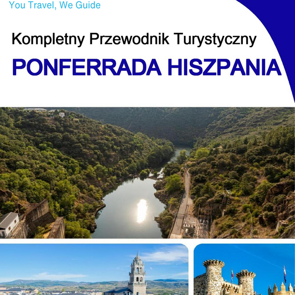 The city trip guide for Ponferrada (Spain)
