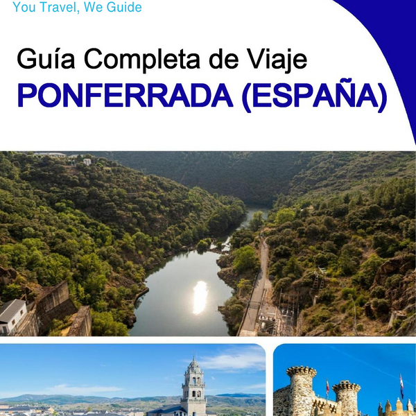 The city trip guide for Ponferrada (Spain)