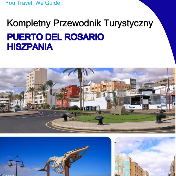 The city trip guide for Puerto del Rosario (Spain)