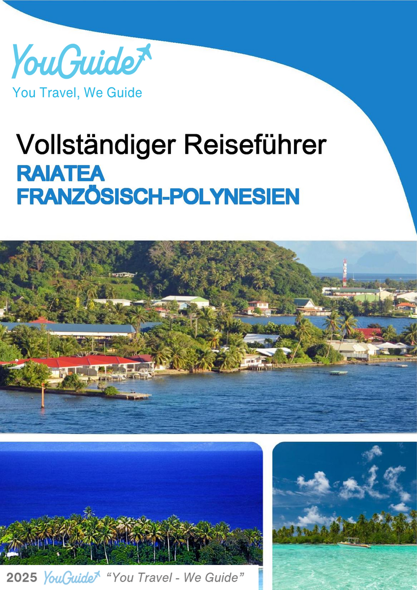 The city trip guide for Raiatea (French Polynesia)