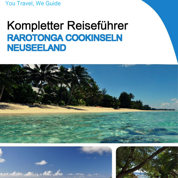 The city trip guide for Rarotonga (Cook Islands   New Zealand)