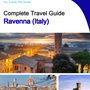 The city trip guide for Ravenna (Italy)
