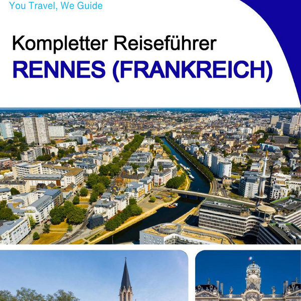 The city trip guide for Rennes (France)