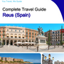 The city trip guide for Reus (Spain)