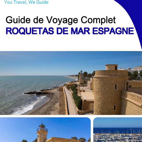The city trip guide for Roquetas de Mar (Spain)