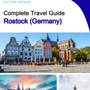 The city trip guide for Rostock (Germany)