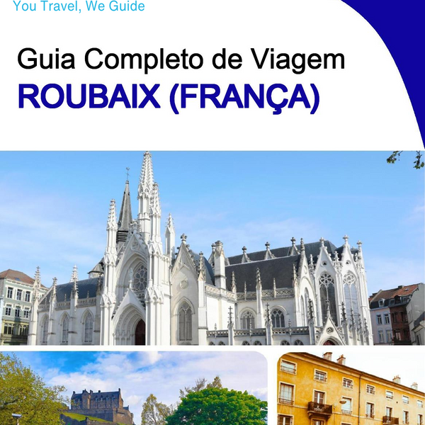 The city trip guide for Roubaix (France)