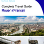 The city trip guide for Rouen (France)
