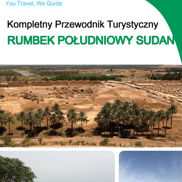 The city trip guide for Rumbek (South Sudan)