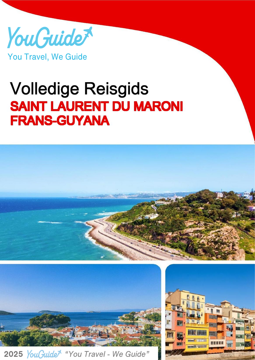 The city trip guide for Saint Laurent du Maroni (French Guiana)