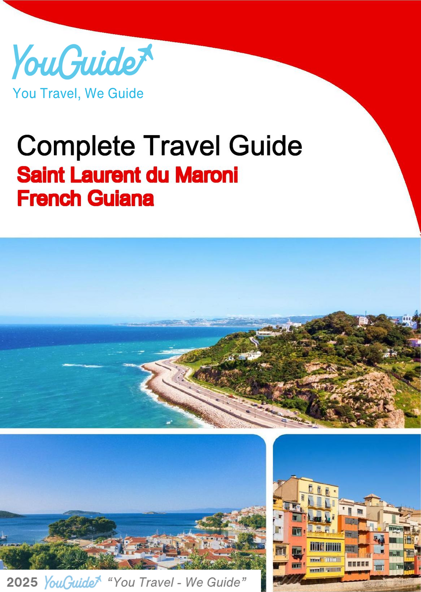 The city trip guide for Saint Laurent du Maroni (French Guiana)