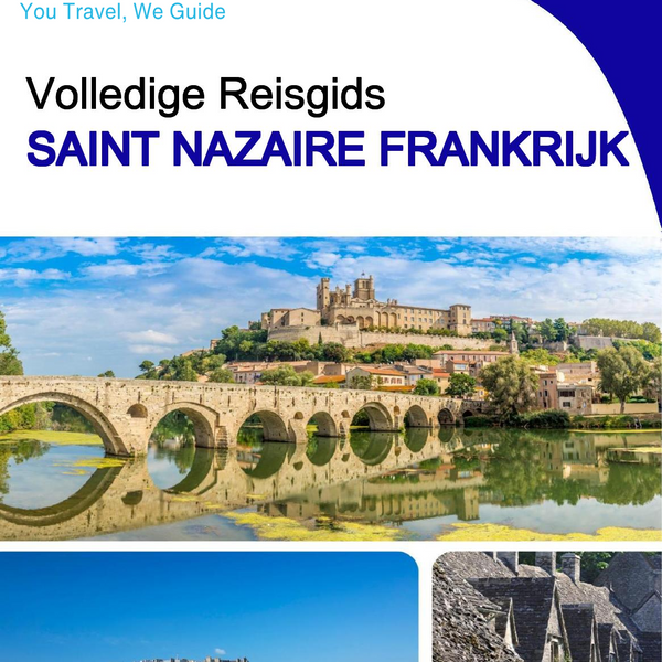 The city trip guide for Saint Nazaire (France)