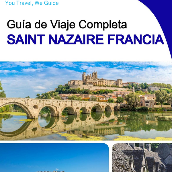 The city trip guide for Saint Nazaire (France)