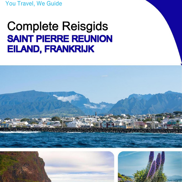 The city trip guide for Saint Pierre (Reunion Island, France)
