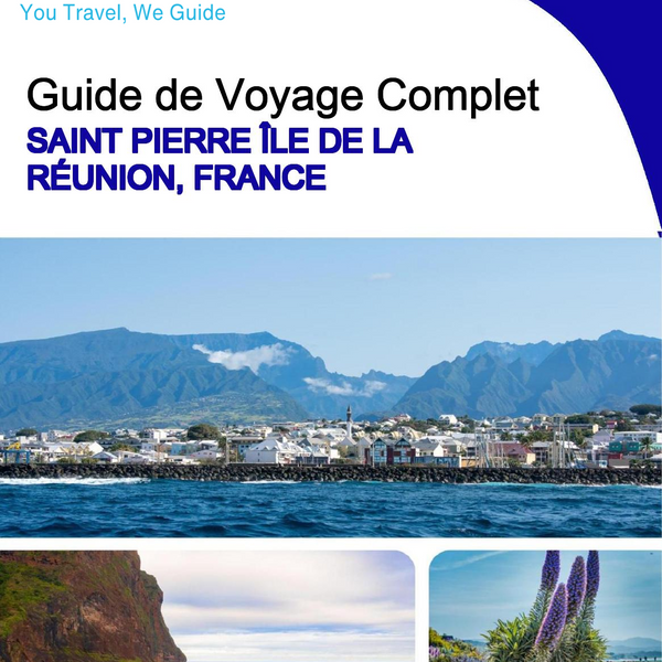 The city trip guide for Saint Pierre (Reunion Island, France)