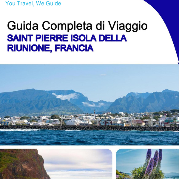 The city trip guide for Saint Pierre (Reunion Island, France)