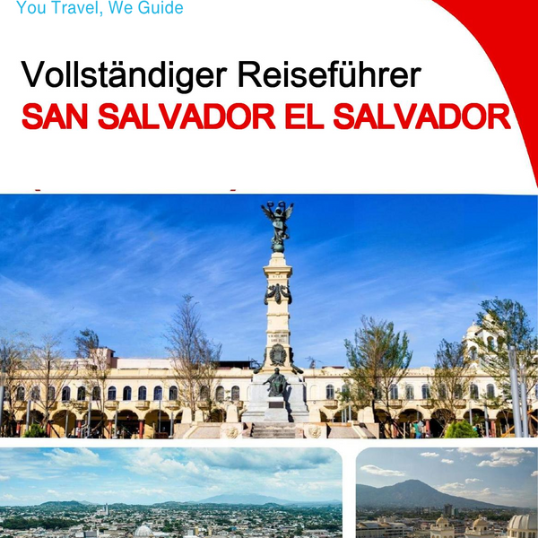 The city trip guide for San Salvador (El Salvador)