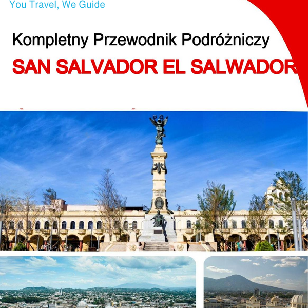 The city trip guide for San Salvador (El Salvador)