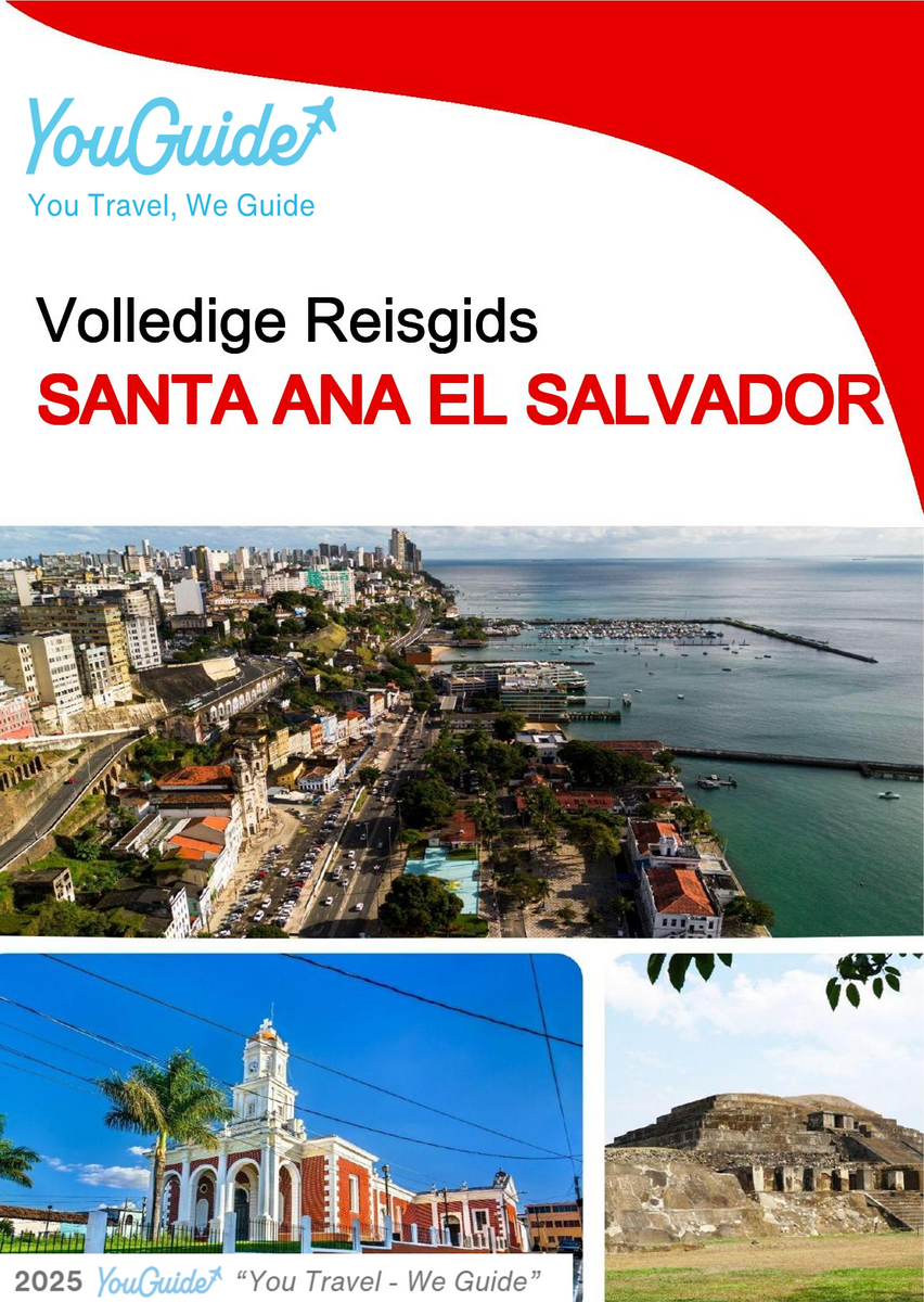 The city trip guide for Santa Ana (El Salvador)
