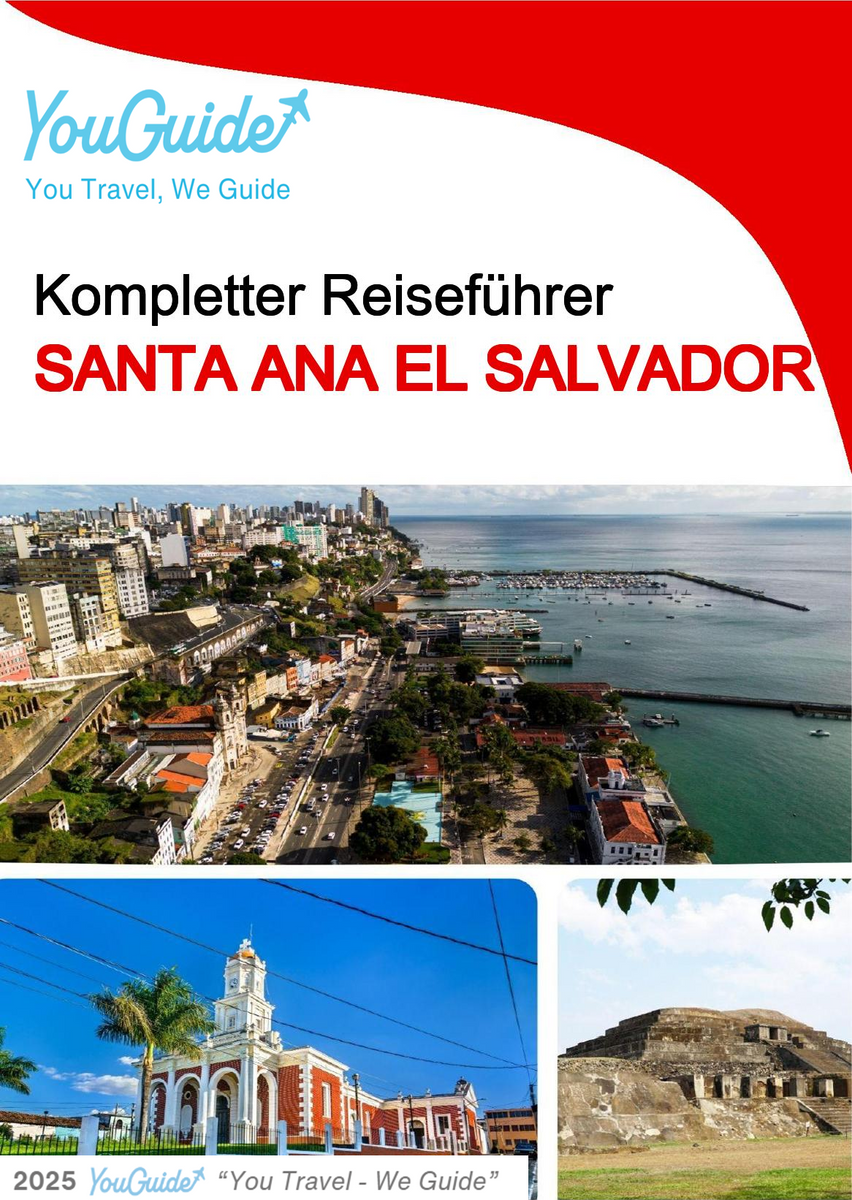 The city trip guide for Santa Ana (El Salvador)