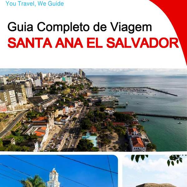 The city trip guide for Santa Ana (El Salvador)