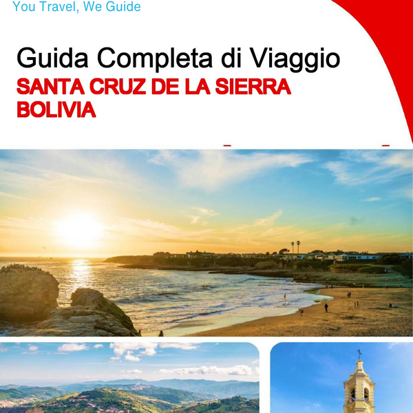 The city trip guide for Santa Cruz de la Sierra (Bolivia)