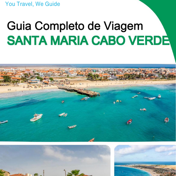 The city trip guide for Santa Maria (Cabo Verde)