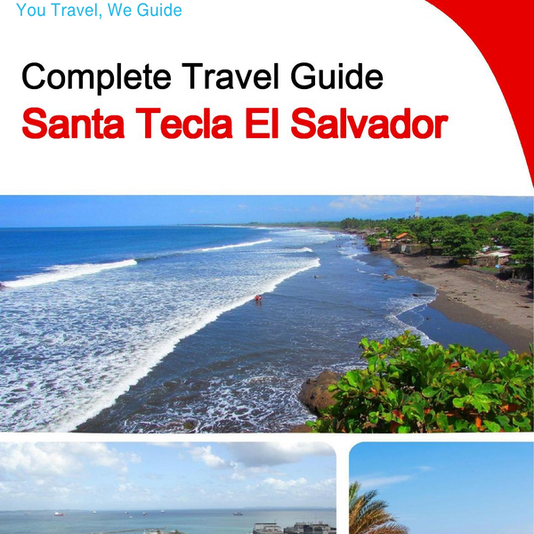 The city trip guide for Santa Tecla (El Salvador)