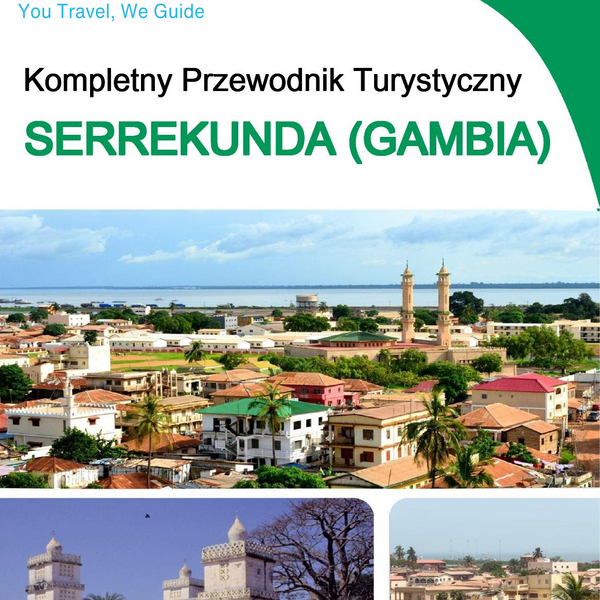The city trip guide for Serrekunda (Gambia)